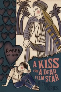 A Kiss for a Dead Film Star